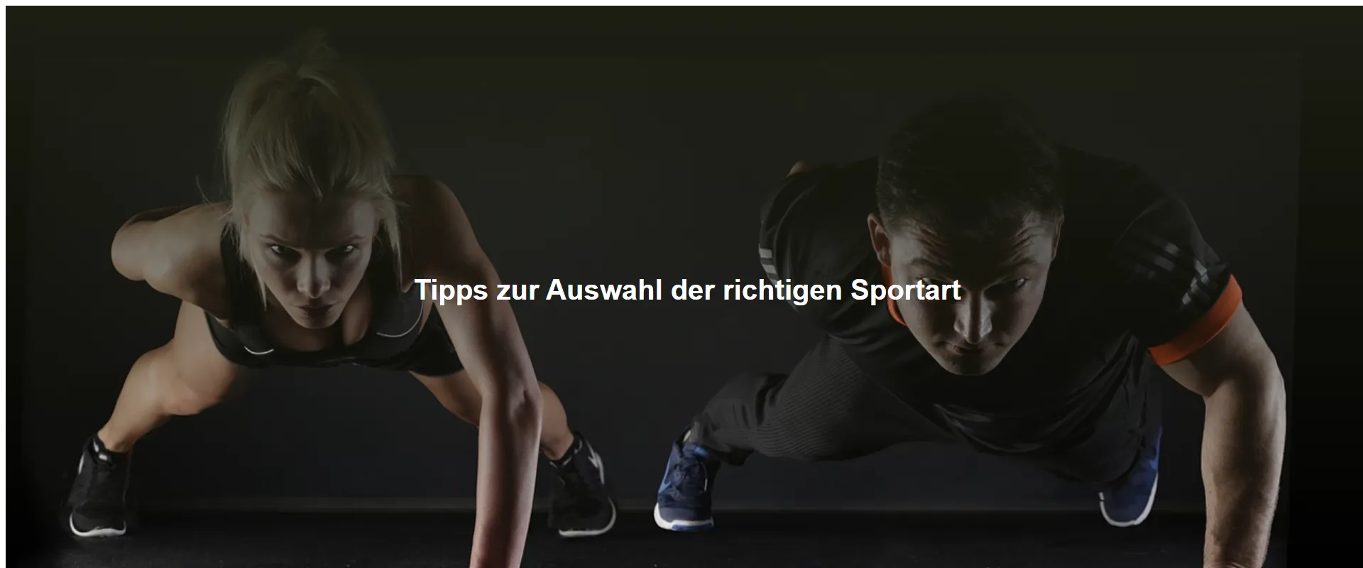 Tipps zur Auswahl der richtigen Sportart